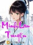 Minh Lan Truyện – dutruyen.com