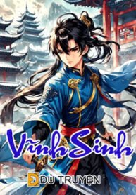 Vĩnh sinh – dutruyen.com